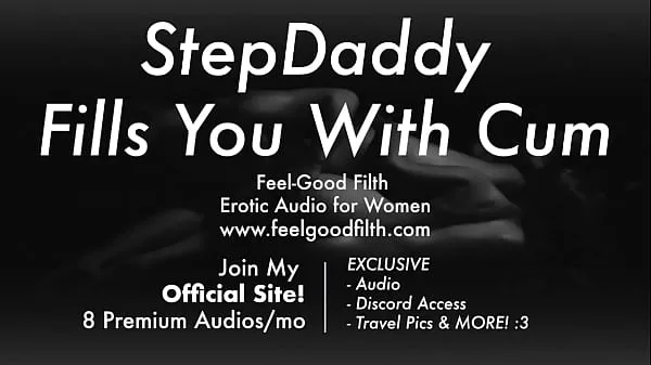 Tốt nhất DDLG Roleplay: Step Daddy Owns You & Fills You With Cum [Erotic Audio for Women ống mát mẻ